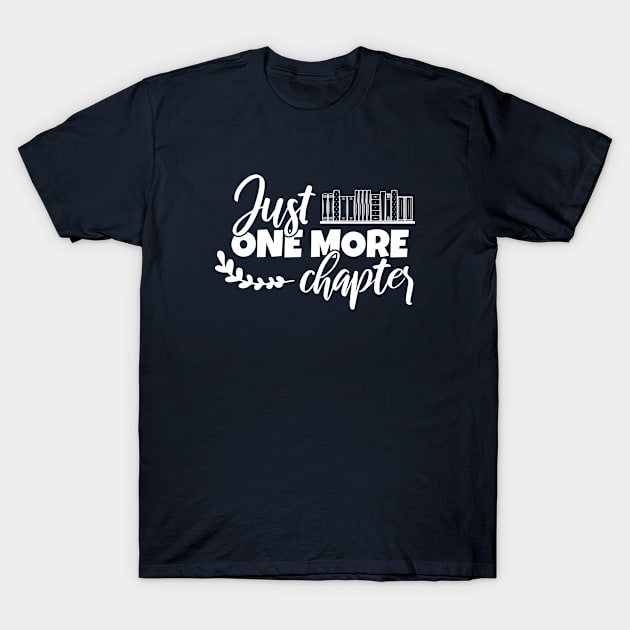 Just one more chapter T-Shirt by Sonyi